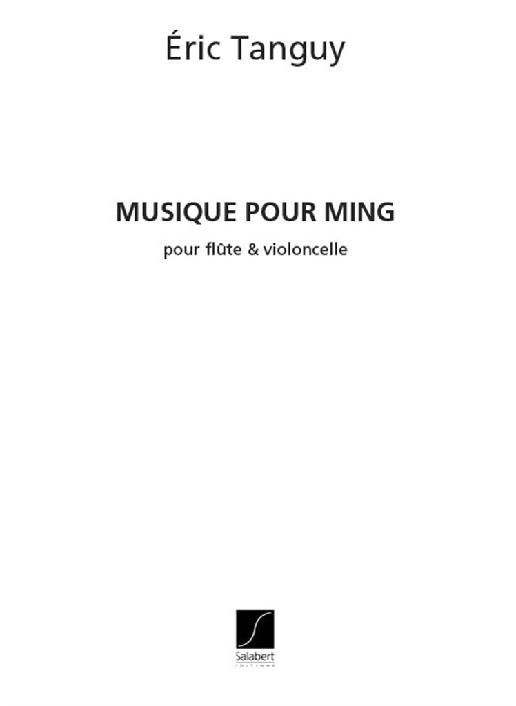 Musique Pour Ming, Pour Flute Et Violoncello
